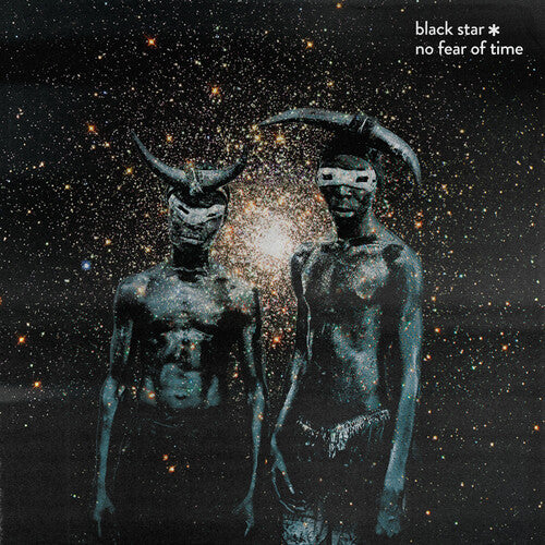 Black Star: No Fear of Time { Vinyl }