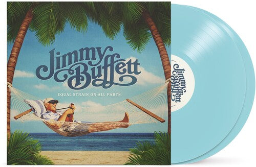 Jimmy Buffett: Equal Strain On All Parts { Vinyl }