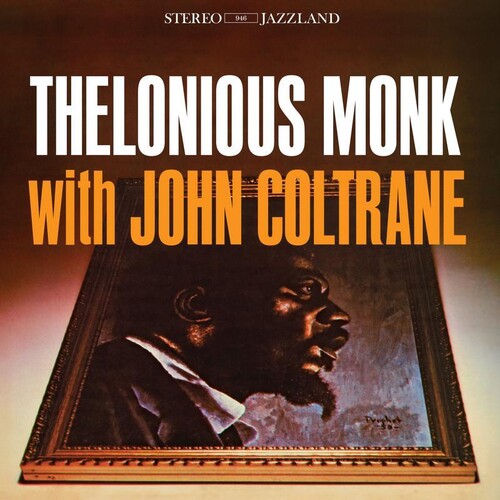 Thelonious Monk: Thelonious Monk With John Coltrane { Vinyl }