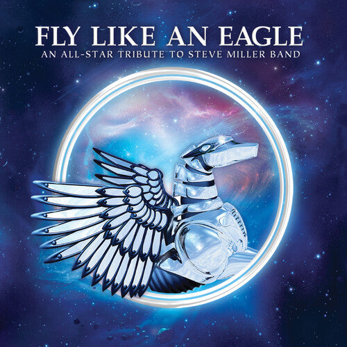 Various Artists: Fly Like An Eagle: A Tribute To Steve Miller Band (Various Artists) { Vinyl }