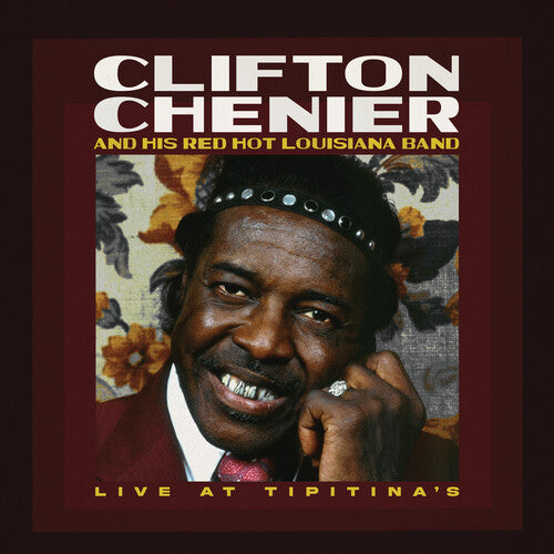Clifton Chenier & His Red Hot Louisiana Band: Live at Tipitina's / June 7, 1980 - Rusty Marble { Vinyl }