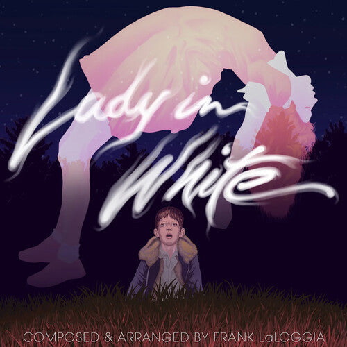 Frank LaLoggia: Lady in White (Original Soundtrack) { Vinyl }