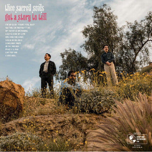 Thee Sacred Souls: Got A Story To Tell { Vinyl }