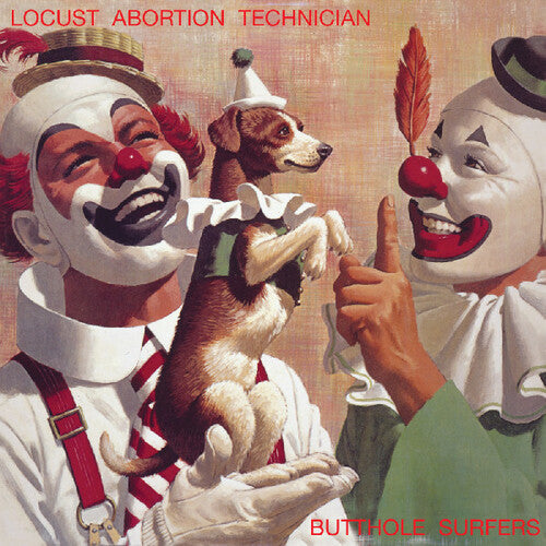 The Butthole Surfers: Locust Abortion Technician { Vinyl }