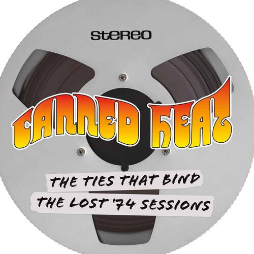 John Lee Hooker & Canned Heat: The Ties That Bind-The Lost '74 Sessions { Vinyl }