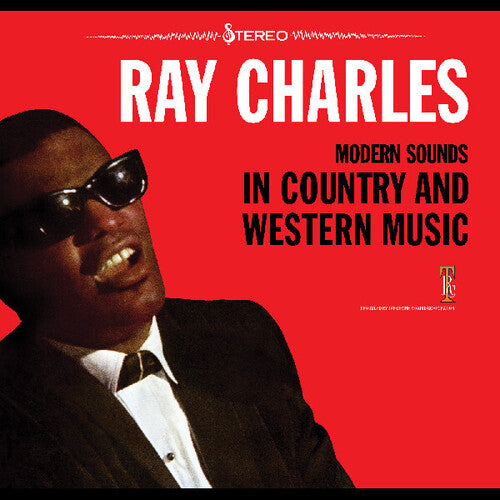 Ray Charles: Modern Sounds In Country And Western Music { Vinyl }