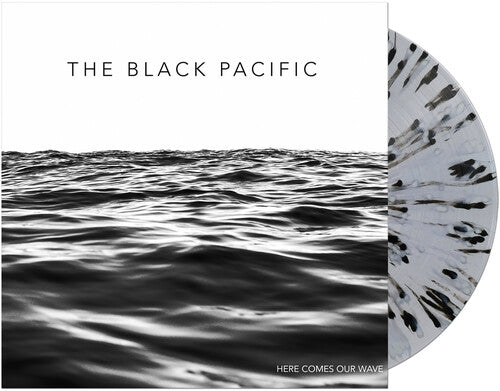 The Black Pacific: Here Comes Our Wave { Vinyl }