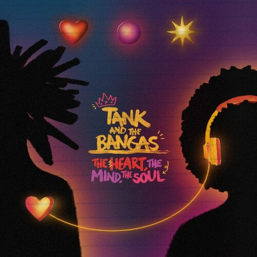 Tank & the Bangas: The Heart, The Mind, The Soul { Vinyl }