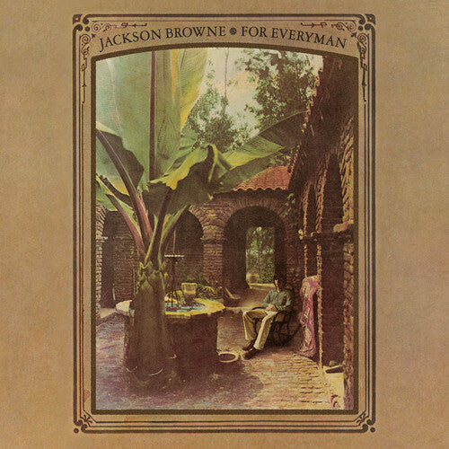 Jackson Browne: For Everyman { Vinyl }