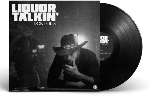Don Louis: Liquor Talkin' { Vinyl }