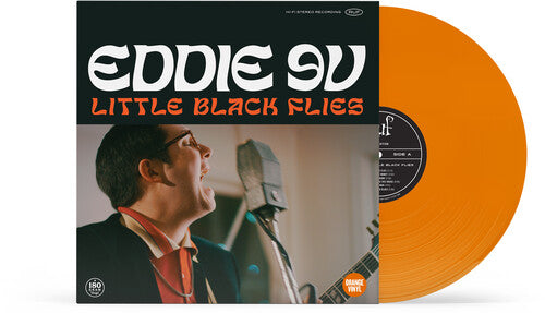 Eddie 9V: Black Flies - Orange { Vinyl }