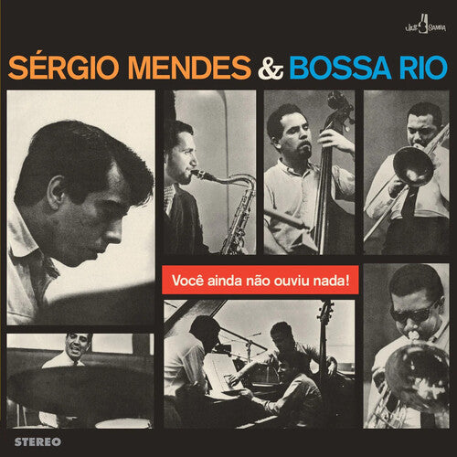 Sergio Mendes: Voce Ainda Nao Ouviu Nada - Limited 180-Gram Vinyl with Bonus Tracks { Vinyl }