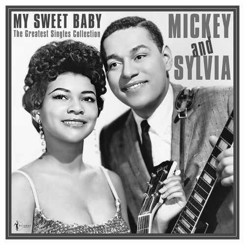 Mickey & Sylvia: My Sweet Baby: The Greatest Singles 1954-61 { Vinyl }