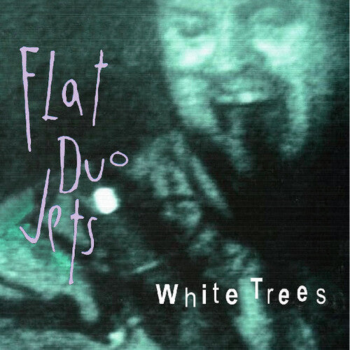 Flat Duo Jets: White Trees { Vinyl }