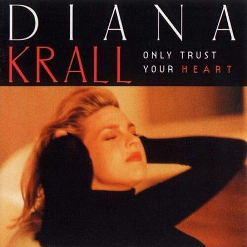 Diana Krall: Only Trust Your Heart { Vinyl }