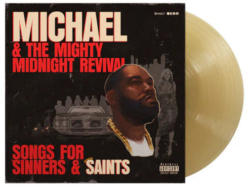 Killer Mike: Michael & The Mighty Midnight Revival: Songs For Sinners & Saints { Vinyl }