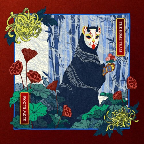 The Home Team: Slow Bloom { Vinyl }