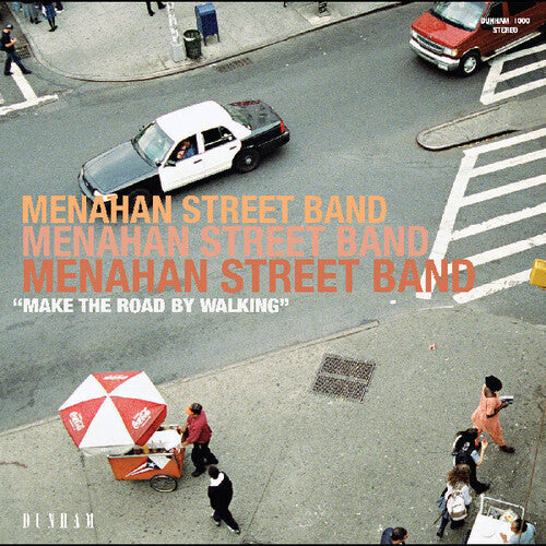 Menahan Street: Make The Road By Walking { Vinyl }