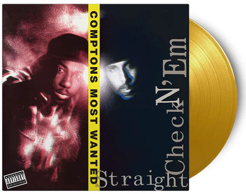 Compton's Most Wanted: Straight Checkn Em - Limited 180-Gram Yellow Colored Vinyl { Vinyl }