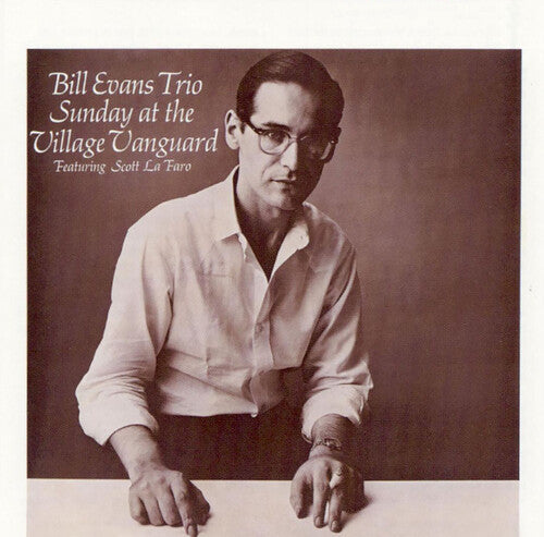 Bill Evans Trio: Sunday At The Village Vanguard - Includes Bonus Tracks { Vinyl }