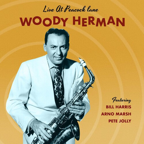 Woody Herman: At Peacock Lane { Vinyl }