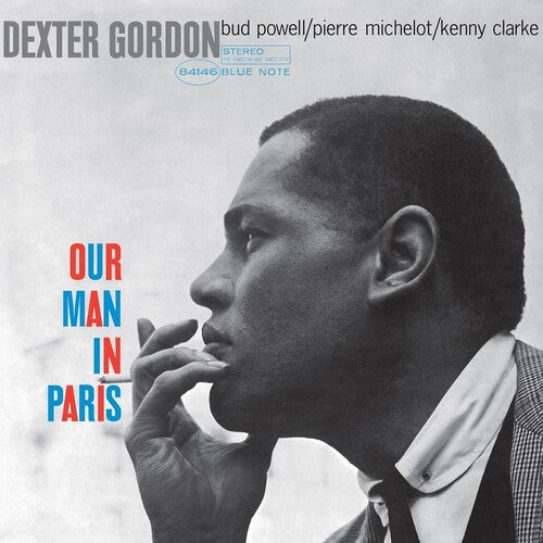 Dexter Gordon: Our Man In Paris (Blue Note Classic Vinyl Edition) { Vinyl }