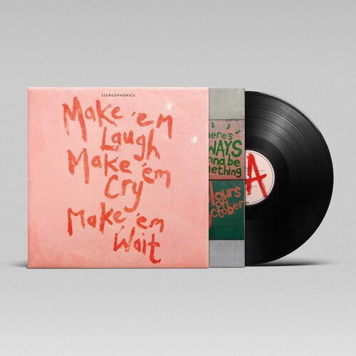 Stereophonics: Make 'Em Laugh, Make 'Em Cry, Make 'Em Wait { Vinyl }
