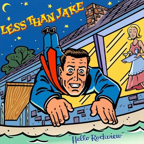 Less than Jake: Hello Rockview { Vinyl }