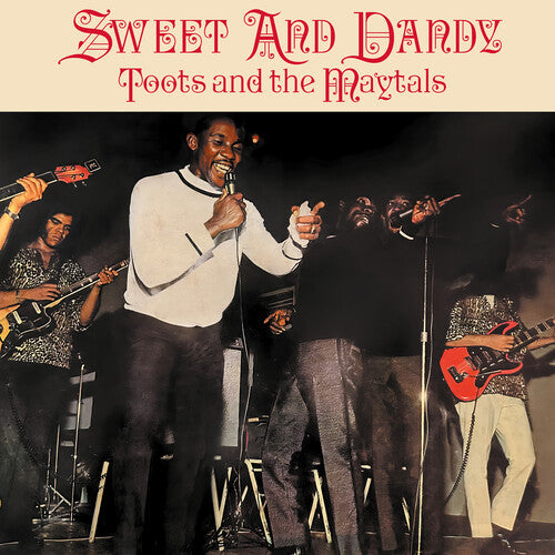 Toots & The Maytals: Sweet And Dandy { Vinyl }
