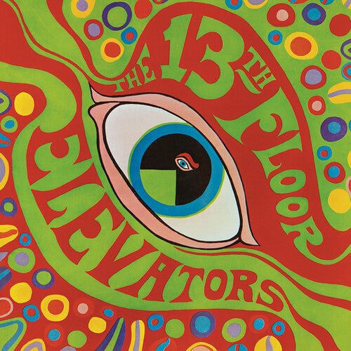 The 13th Floor Elevators: Psychedelic Sounds Of The 13th Floor Elevators { Vinyl }