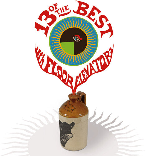 The 13th Floor Elevators: 13 Of The Best Of The 13th Floor Elevators { Vinyl }