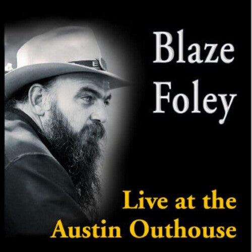 Blaze Foley: Live At The Austin Outhouse { Vinyl }