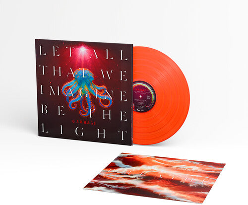 Garbage: Let All That We Imagine Be The Light [Orange LP] { Vinyl }