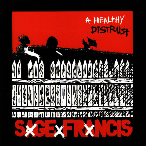 Sage Francis: A Healthy Distrust { Vinyl }