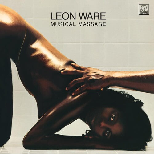 Leon Ware: Musical Massage { Vinyl }