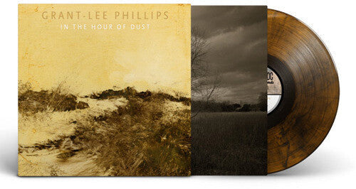 Grant-Lee Phillips: In The Hour Of Dust { Vinyl }