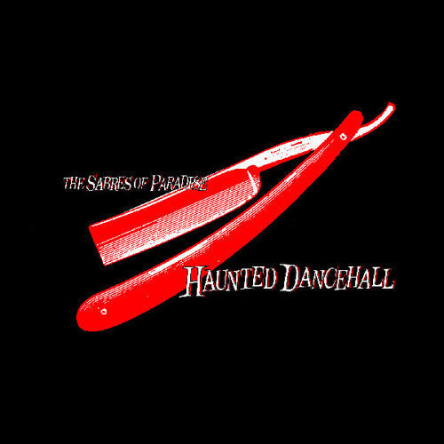 The Sabres of Paradise: Haunted Dancehall { Vinyl }