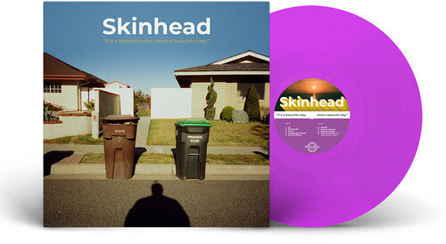 Skinhead: It's A Beautiful Day, What A Beautiful Day { Vinyl }