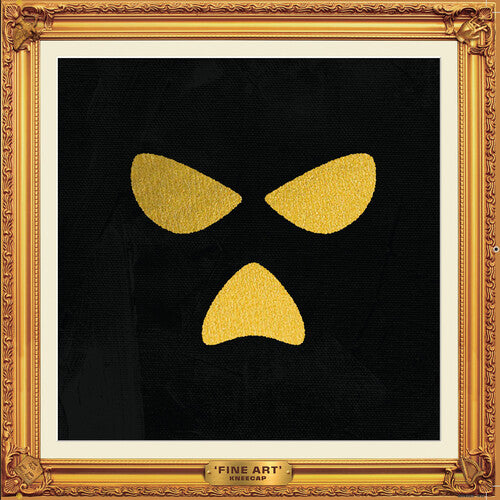 KNEECAP: Fine Art - Gold { Vinyl }