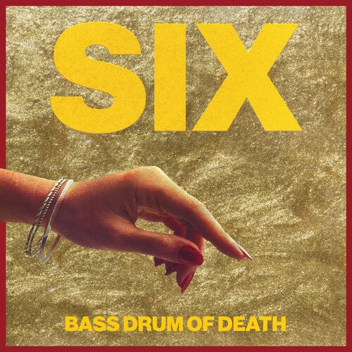 Bass Drum of Death: Six { Vinyl }