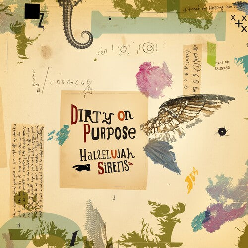 Dirty on Purpose: Hallelujah Sirens/Sleep Late for a Better Tomorrow { Vinyl }