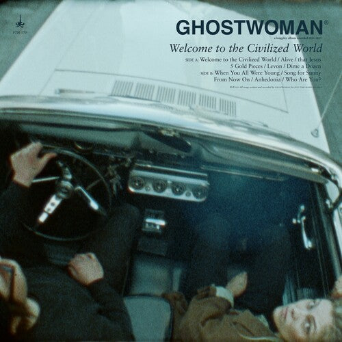 Ghostwoman: Welcome To The Civilized World { Vinyl }