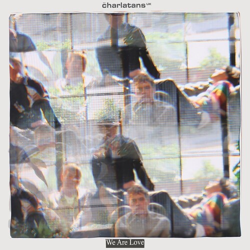 The Charlatans UK: We Are Love { Vinyl }