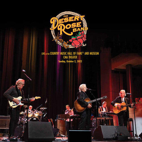 Desert Rose Band: Live At The Country Music Hall Of Fame 10-2-22 { Vinyl }