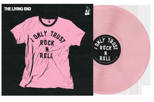 The Living End: I Only Trust Rock N Roll - Pink Colored Vinyl { Vinyl }