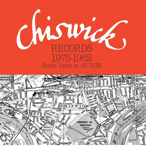 Chiswick Records 1975-1982: Seven Years at 45 Rpm: Chiswick Records 1975-1982: Seven Years At 45 RPM / Various { Vinyl }