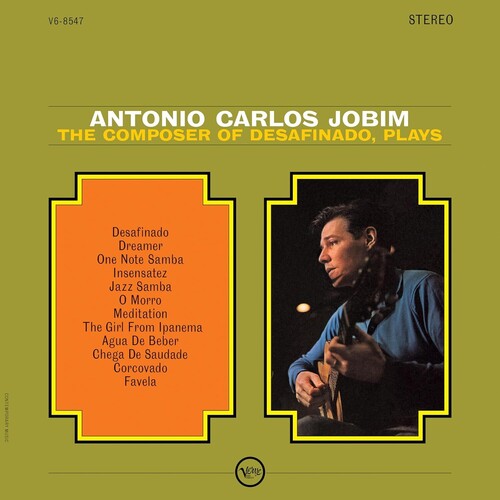 Antonio Carlos Jobim: The Composer Of Desafinado, Plays (Verve Vault Series) { Vinyl }