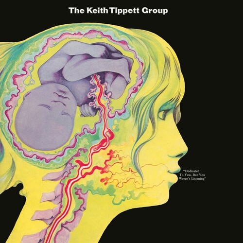 Keith Tippett: Dedicated To You, But You Weren't Listening { Vinyl }