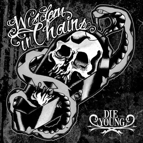 Wisdom in Chains: Die Young (Ghost Edition) { Vinyl }