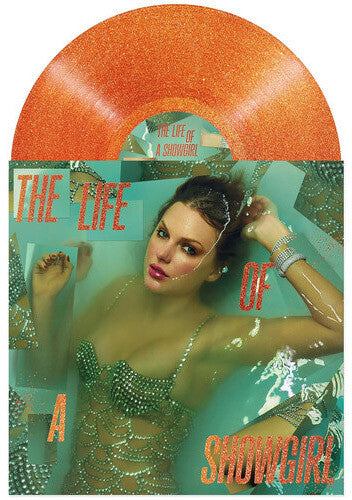Taylor Swift: The Life of a Showgirl  [Orange Glitter Vinyl] { Vinyl }